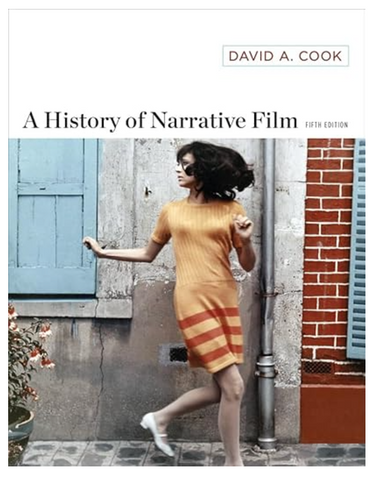 A History of Narrative Film by David A. Cook