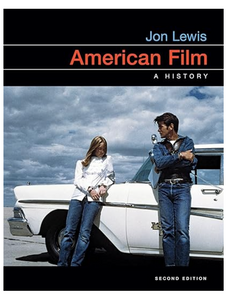 American Film: A History by Jon Lewis