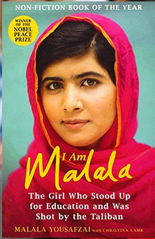 I am Malala - The Girl Who Stood Up for Education and Was Shot by the Taliban