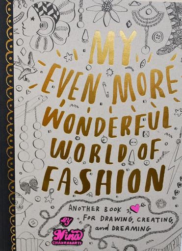 My Even More Wonderful World of Fashion