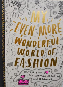 My Even More Wonderful World of Fashion